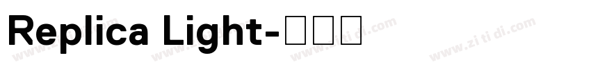 Replica Light字体转换